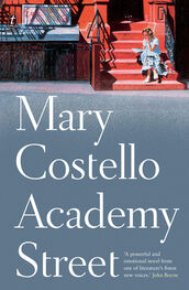 Mary Costello: Academy Street