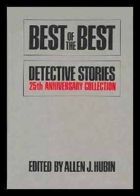 Stephen Barr Best of the best detective stories: 25th anniversary collection