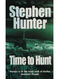 Stephen Hunter: Time to Hunt