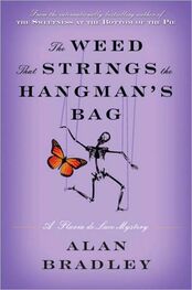 Alan Bradley: The Weed That Strings the Hangman's Bag