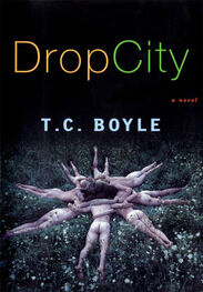 T. Boyle: Drop City