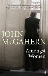 John McGahern: Amongst Women