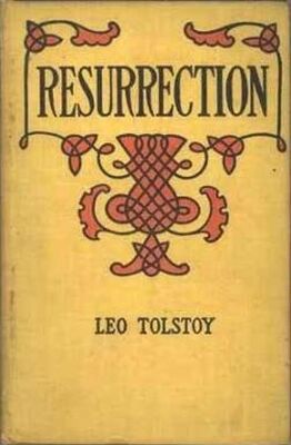 Leo Tolstoy Resurrection