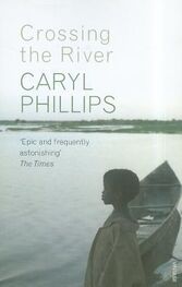 Caryl Phillips: Crossing the River