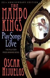 Oscar Hijuelos: The Mambo Kings Play Songs of Love