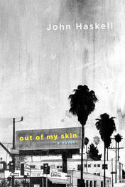 John Haskell: Out of My Skin