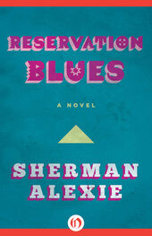 Sherman Alexie: Reservation Blues