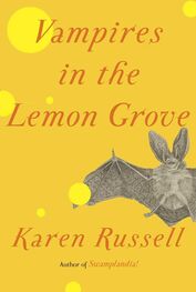 Karen Russell: Vampires in the Lemon Grove