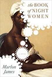Marlon James: The Book of Night Women