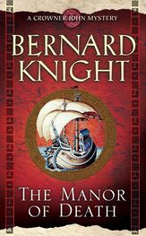 Bernard Knight: The Manor of Death