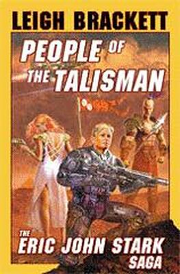 Leigh Brackett People of the Talisman