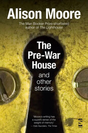 Alison Moore: The Pre-War House and Other Stories
