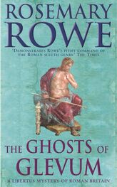 Rosemary Rowe: The Ghosts of Glevum