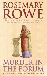 Rosemary Rowe: Murder in the Forum