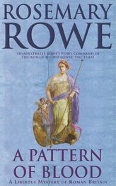 Rosemary Rowe: A Pattern of Blood