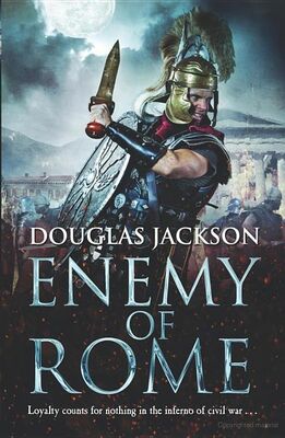 Douglas Jackson Enemy of Rome