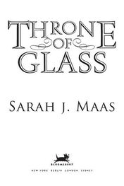 Sarah Maas: Throne of Glass