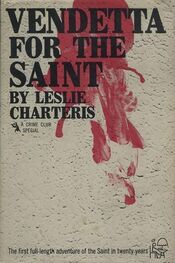 Leslie Charteris: Vendetta for the Saint