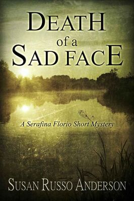 Susan Anderson Death Of A Sad Face