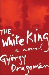 Gyorgy Dragoman: The White King
