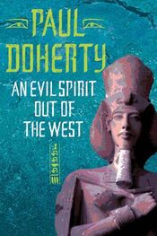 Paul Doherty: An Evil Spirit Out of the West