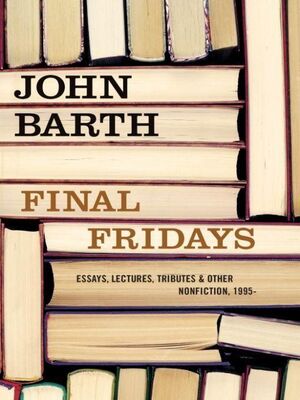 John Barth Final Fridays
