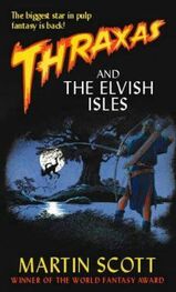 Martin Scott: Thraxas and the Elvish Isles