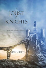 Morgan Rice: A Joust of Knights