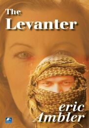 Eric Ambler: The Levanter