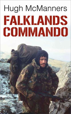 Hugh McManners Falklands Commando