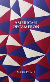 Mark Dunn: American Decameron