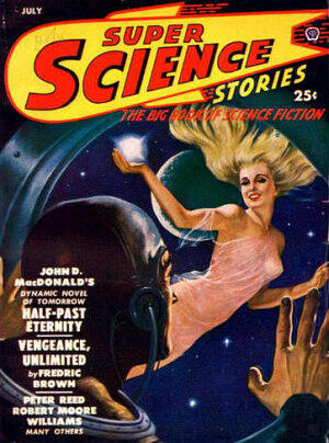 Обложка журнала Super Science Stories июль 1950 - фото 1