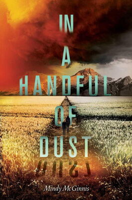 Mindy McGinnis In a Handful of Dust
