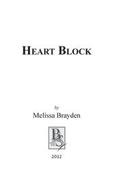 Melissa Brayden: Heart Block