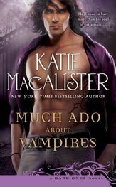 Кейти Макалистер: Много шума вокруг вампиров