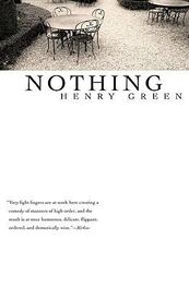 Henry Green: Nothing
