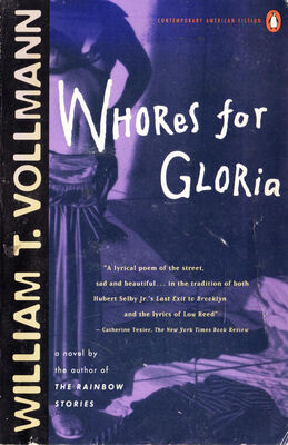 William Vollmann Whores for Gloria