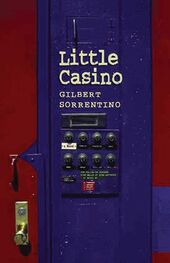 Gilbert Sorrentino: Little Casino