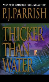 P. Parrish: Thicker Than Water