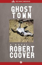 Robert Coover: Ghost Town