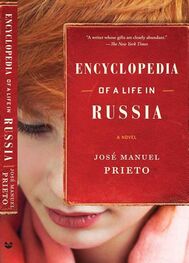 José Manuel Prieto: Encyclopedia of a Life in Russia