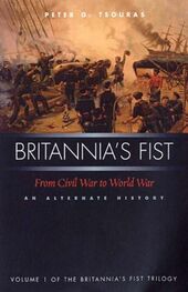 Peter Tsouras: Britannia's Fist: From Civil War to World War