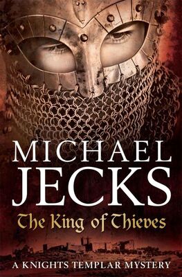 Michael Jecks The King of Thieves