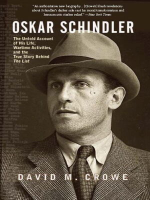 David Crowe Oskar Schindler