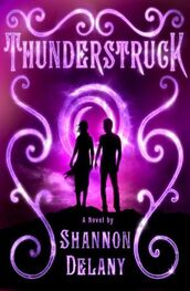 Shannon Delany: Thunderstruck