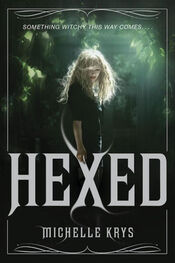 Michelle Krys: Hexed