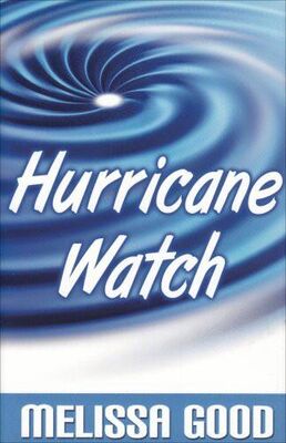 Melissa Good Hurricane Watch