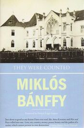 Miklós Bánffy: They Were Counted