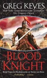 Gregory Keyes: The Blood Knight