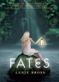 Lanie Bross: Fates